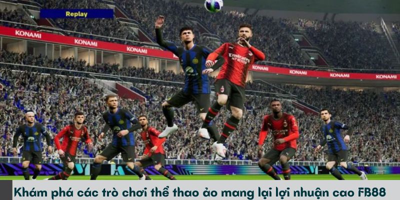Khám phá các trò chơi thể thao ảo mang lại lợi nhuận cao tại FB88