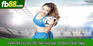 cách chơi cá cược thể thao hiệu quả