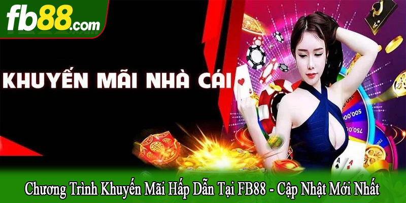 chương trình khuyến mãi hấp dẫn tại FB88